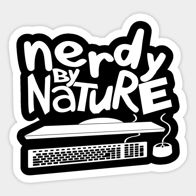 Nerdy by Nature Sticker by DFIR Diva